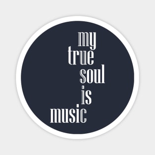 my true soul is music crossword Magnet